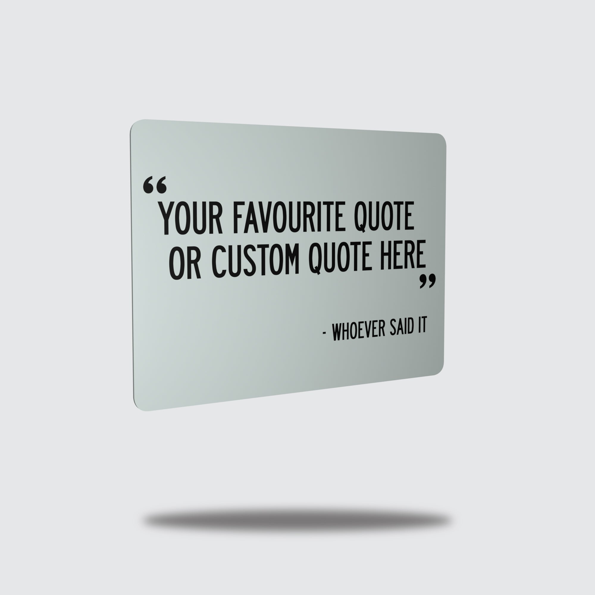 Custom Quote Wall Sign – Mazer Design
